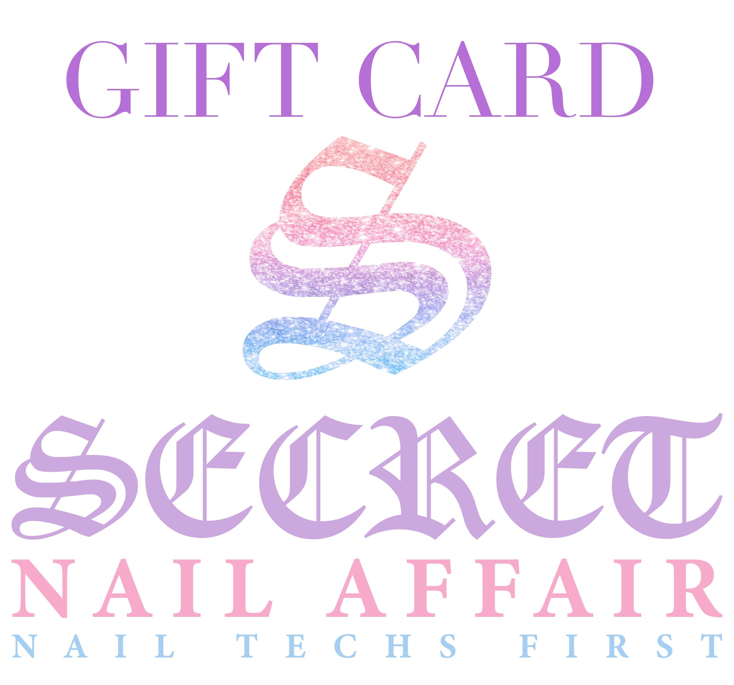 Secret Nail Affair Gift Card